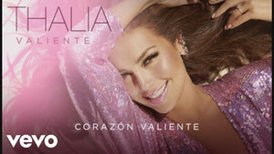 THALIA - VALIENTE